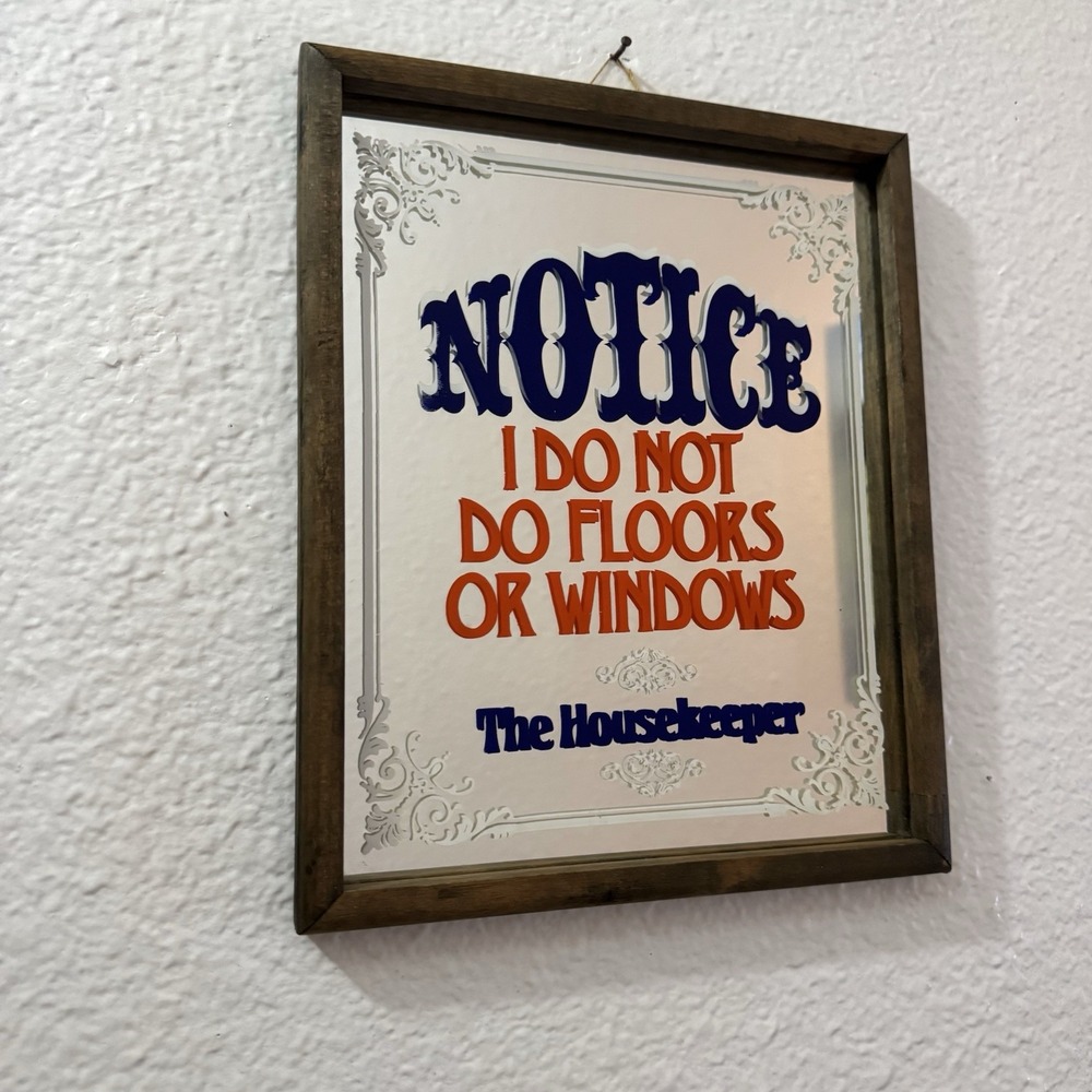 Vintage Housekeeper Notice I Do Not Do Floors Or Windows Bar Mirror Wall Art